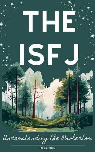 The ISFJ: Understanding the Protector