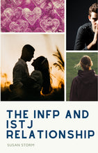 The INFP and ISTJ Relationship: An In-Depth Guide
