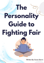 The Personality Guide to Fighting Fair